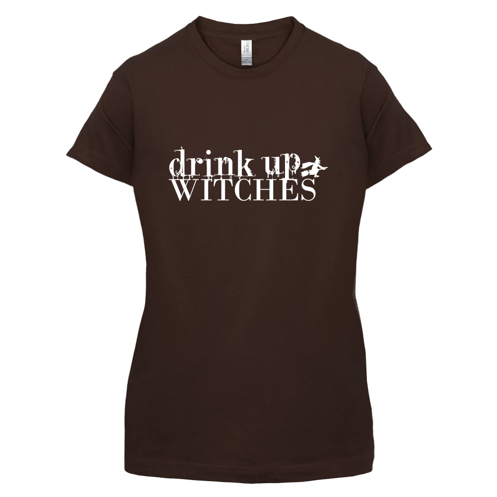 Drink Up Witches T Shirt