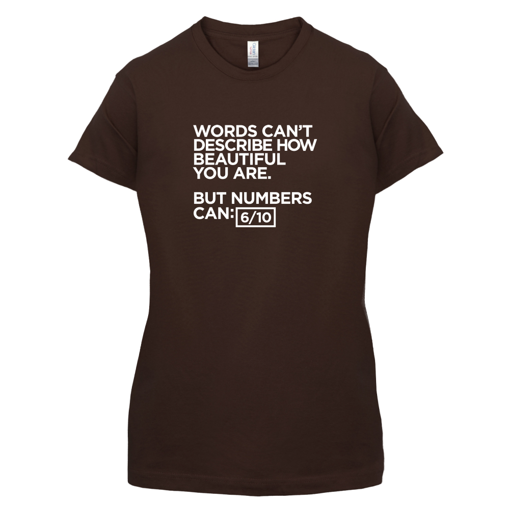 Words Can't Describe Beauty T Shirt
