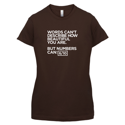 Words Can't Describe Beauty T Shirt