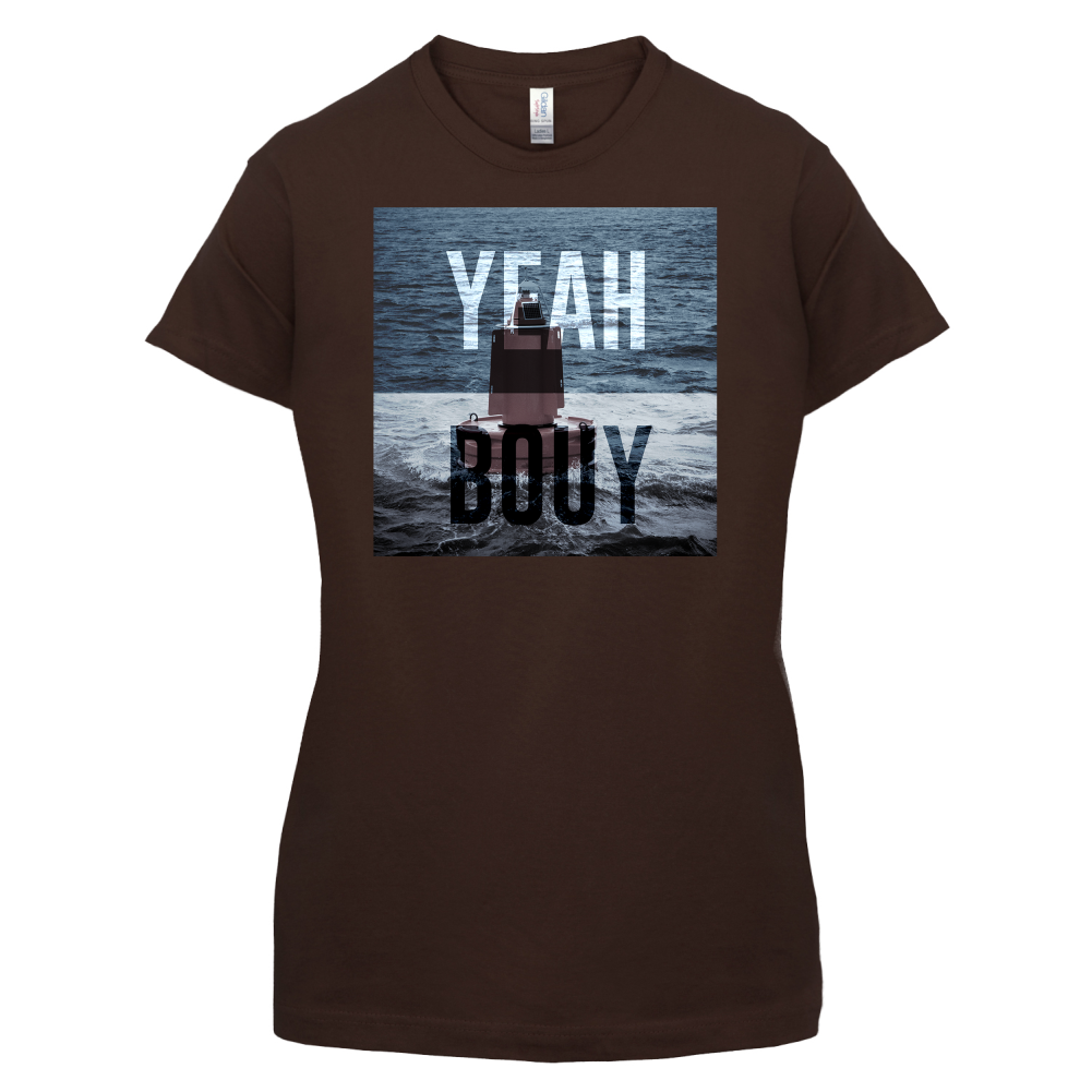 Yeah Buoy  T Shirt