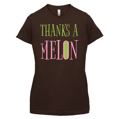 Thanks A Melon T Shirt