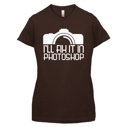 I'll Fix It In Photoshop T Shirt