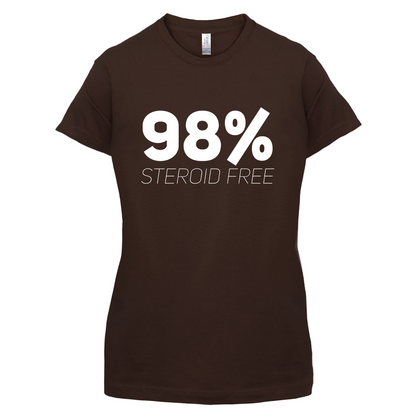 98% Steroid Free T Shirt