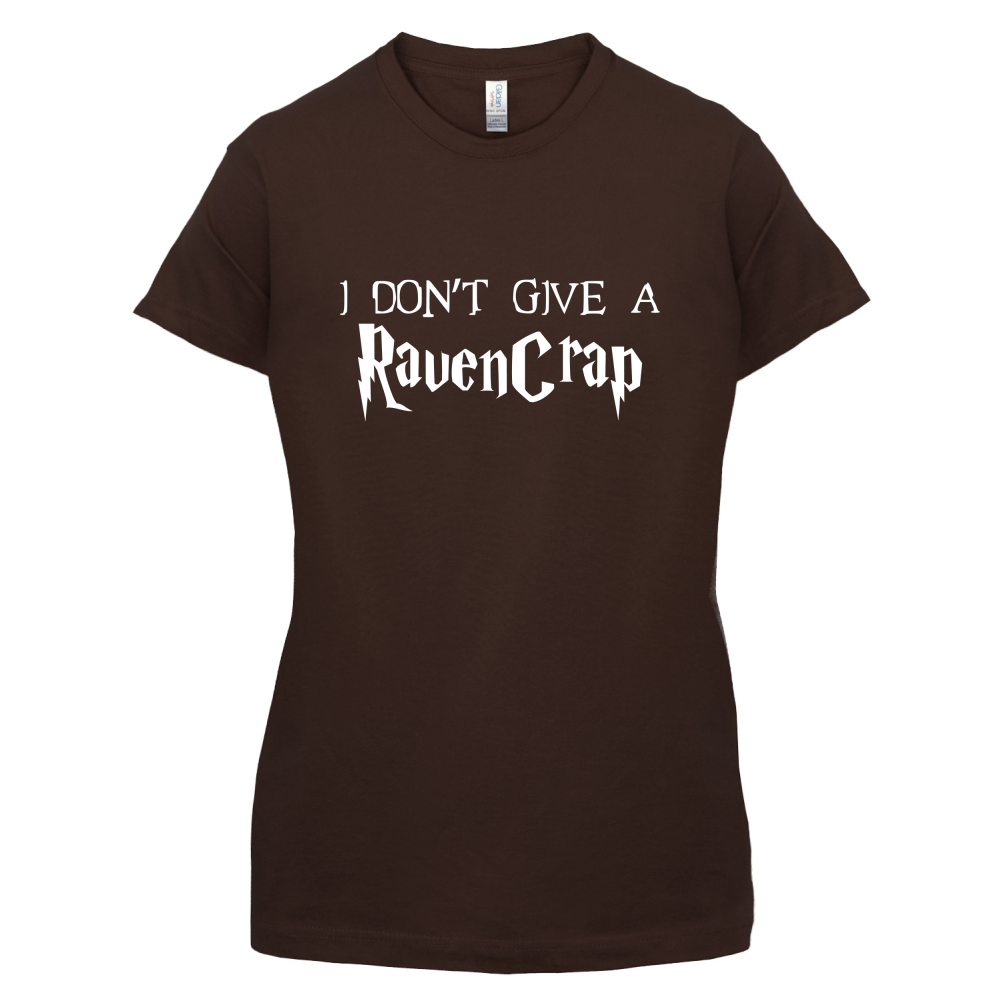 Don't Give A Ravencrap T Shirt