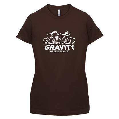Gravity In It's Place T Shirt