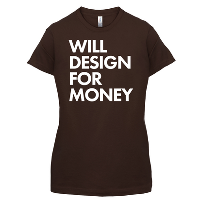Will Design For Free T Shirt