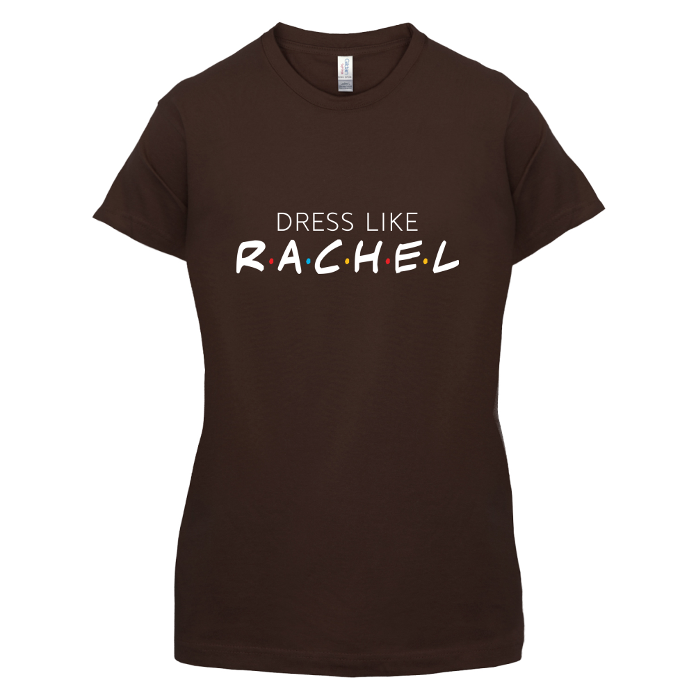 Dress Like Rachel T Shirt