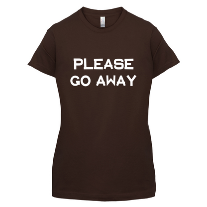 Pllease Go Away T Shirt