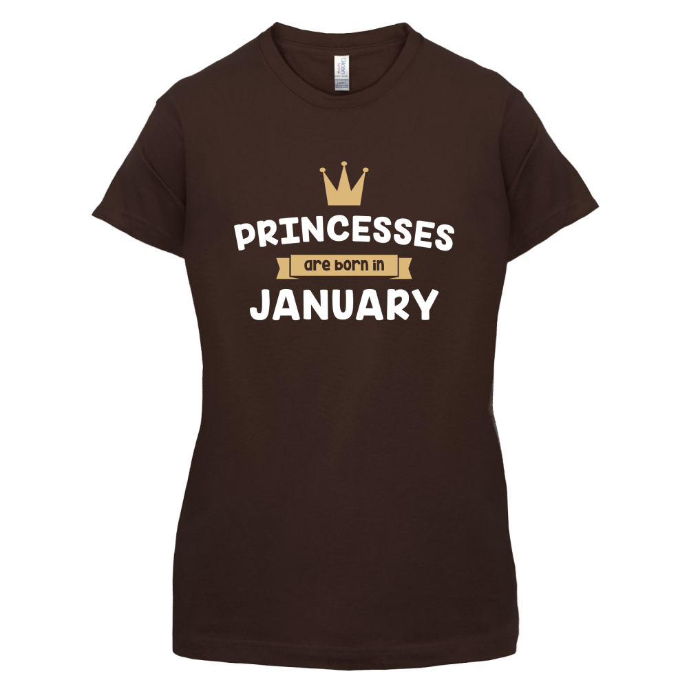 Princesses Are Born In January T Shirt