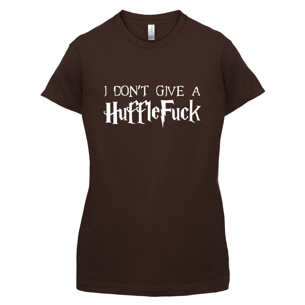 I Don't Give A HuffleFuck T Shirt