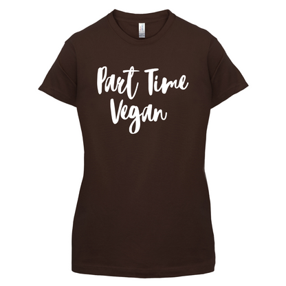 Part Time Vegan T Shirt