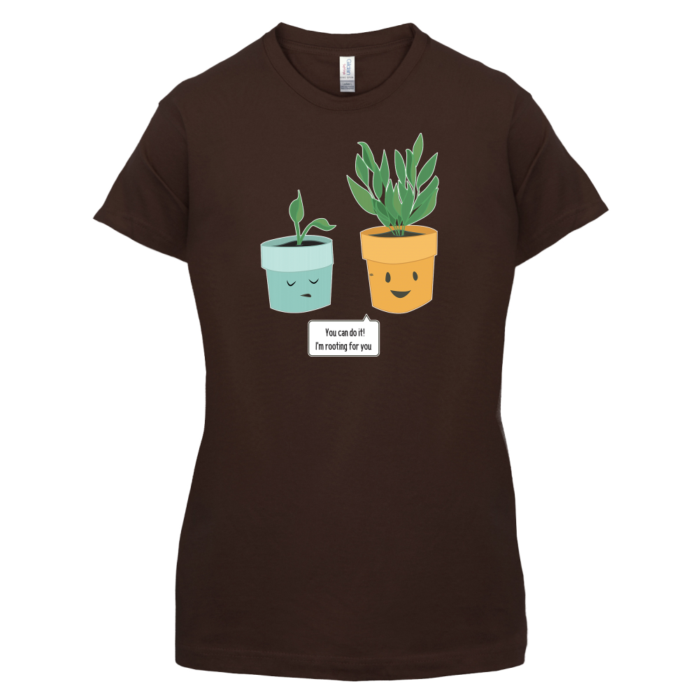 I'm Rooting For You T Shirt