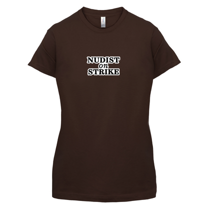 Nudist On Strike T Shirt