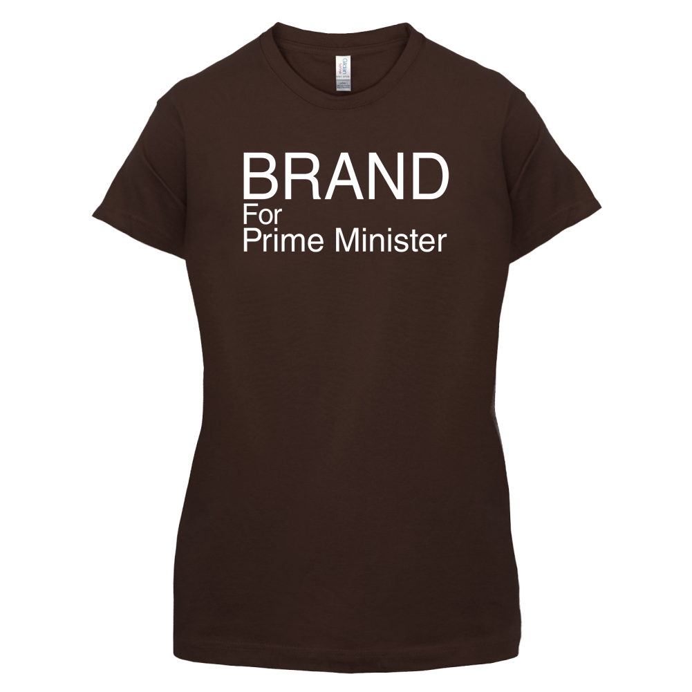Brand for Prime Minister T Shirt