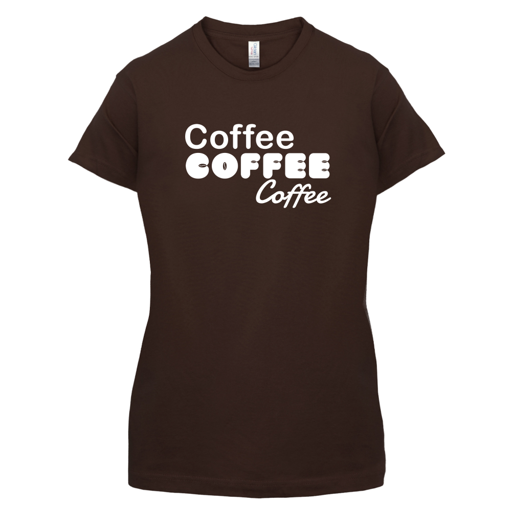 Coffee Coffee Coffee T Shirt