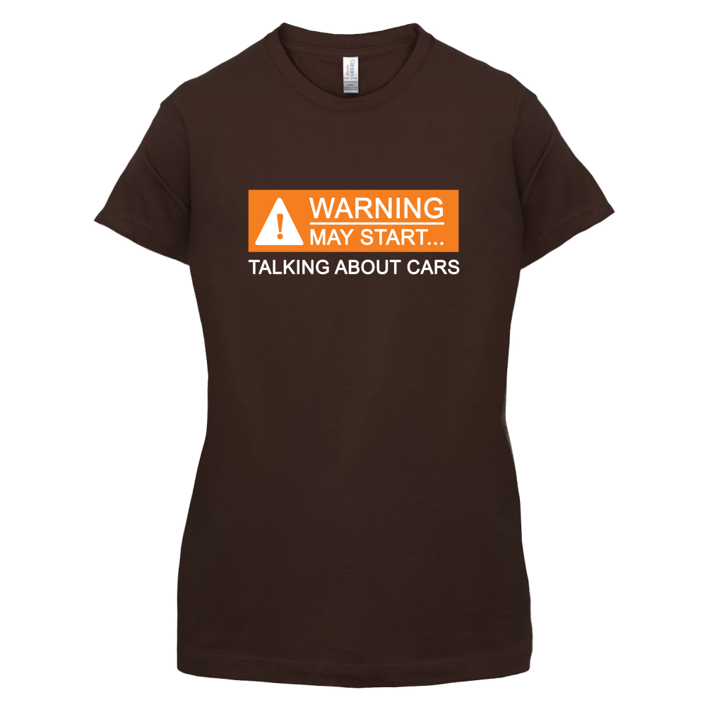 Warning May Start Talking about Cars T Shirt