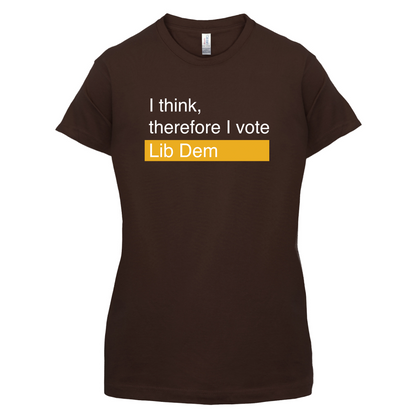 I think, therefore I vote Lib Dem T Shirt