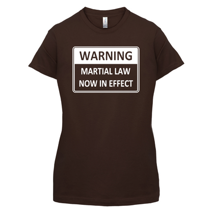 Warning Martial Law Now in Effect T Shirt