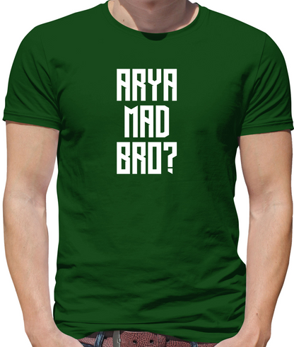 Arya Mad Bro T Shirt