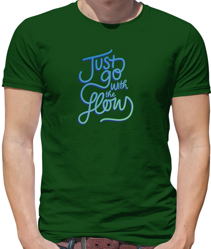 Just Go With The Flow T Shirt