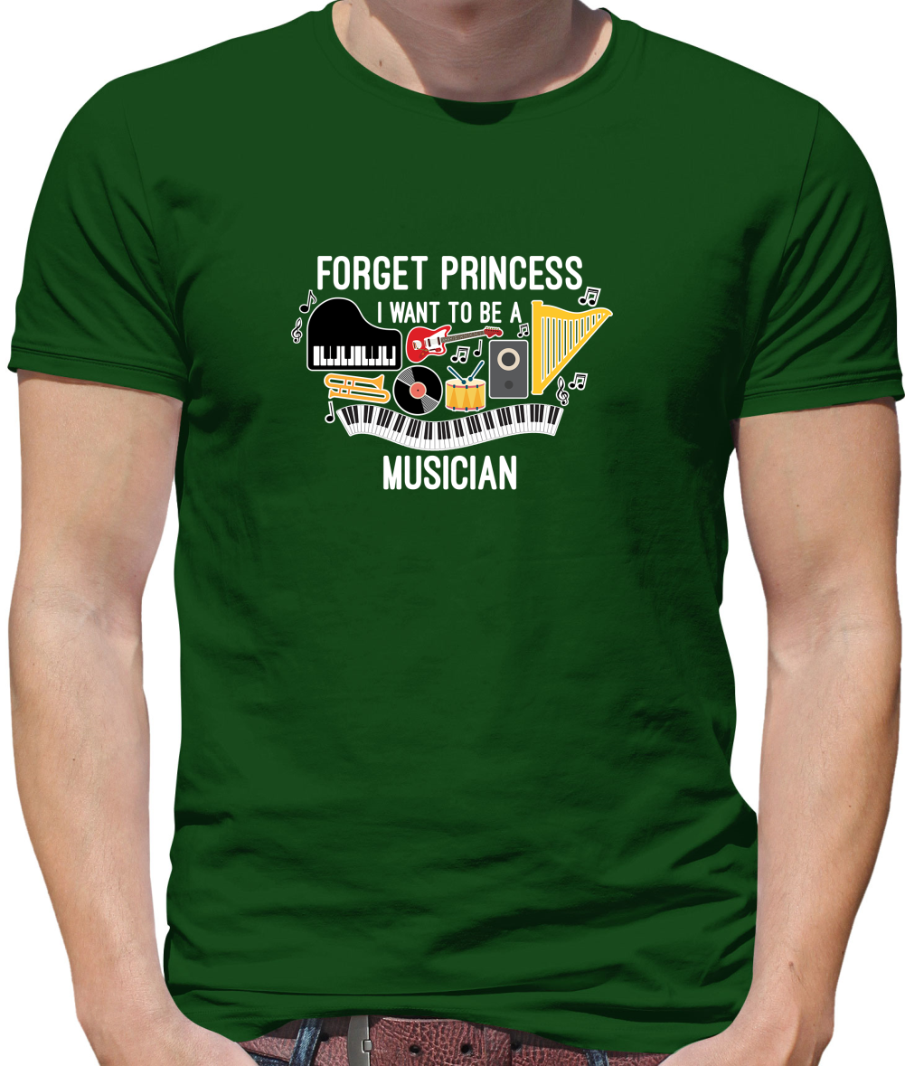 Forget Princess Musician T Shirt