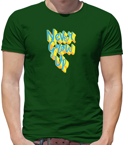 Never Grow Up T Shirt