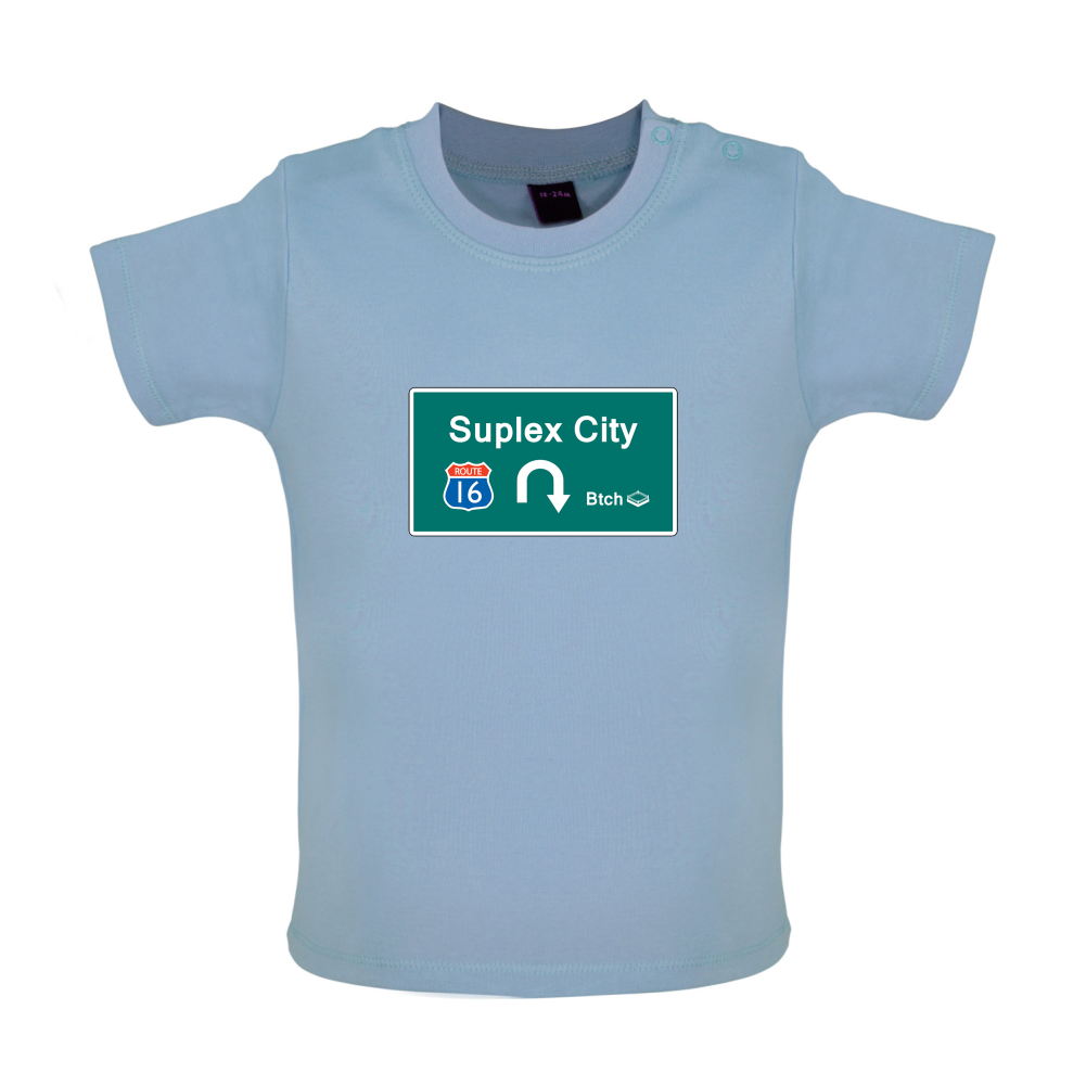 Suplex City Baby T Shirt