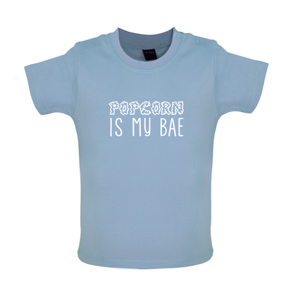 Popcorn Is My Bae Baby T Shirt