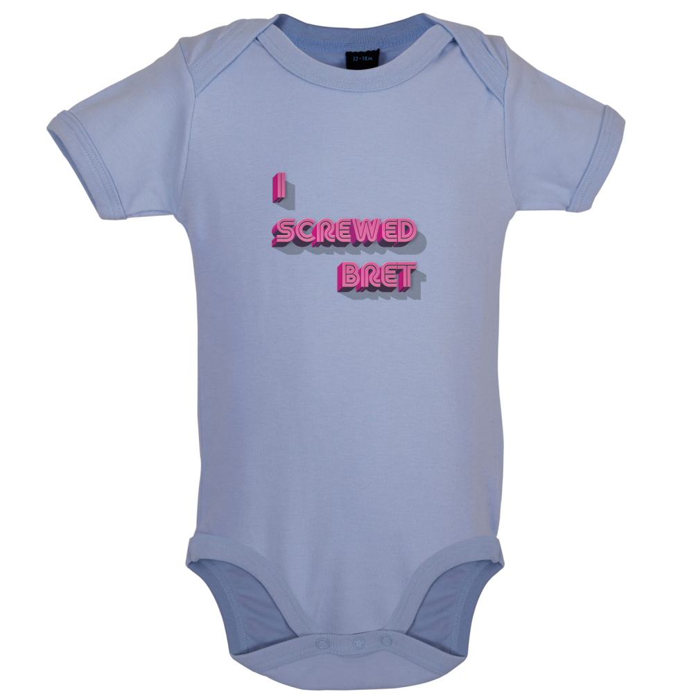 I Screwed Bret Baby T Shirt
