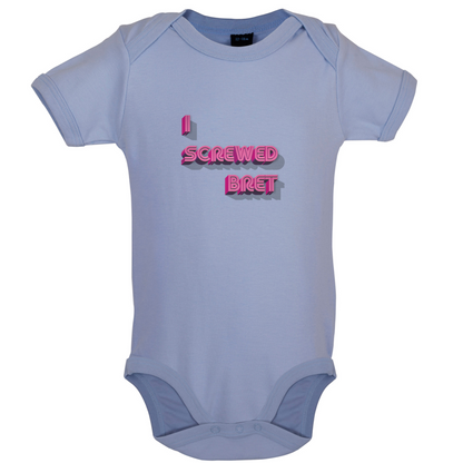 I Screwed Bret Baby T Shirt