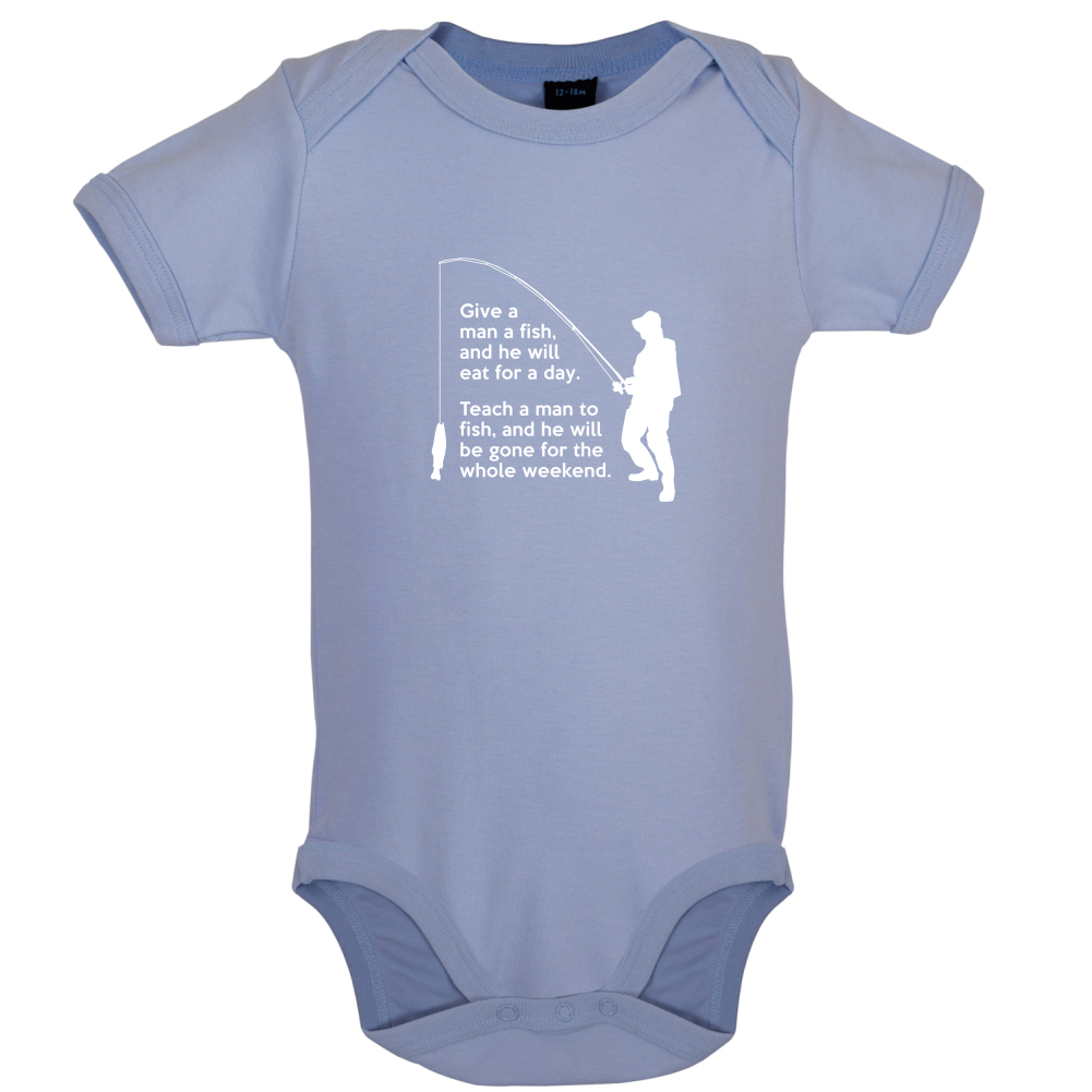 Fishing - He'll Be Gone For The Weekend Baby T Shirt