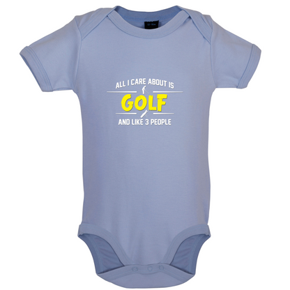 All I Care About Is Golf Baby T Shirt
