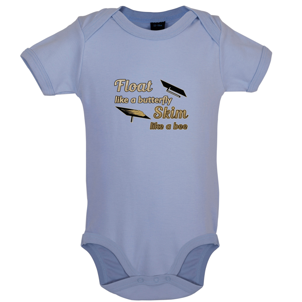 Float Like A Butterfly Skim Like A Bee Baby T Shirt