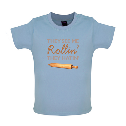 They See Me Rollin' Baby T Shirt
