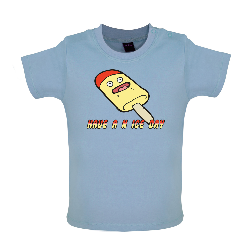 Have An Ice Day Baby T Shirt