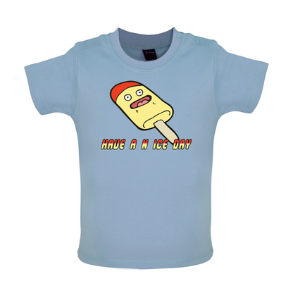 Have An Ice Day Baby T Shirt
