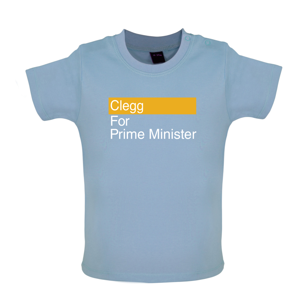 Clegg for Prime Minister Baby T Shirt