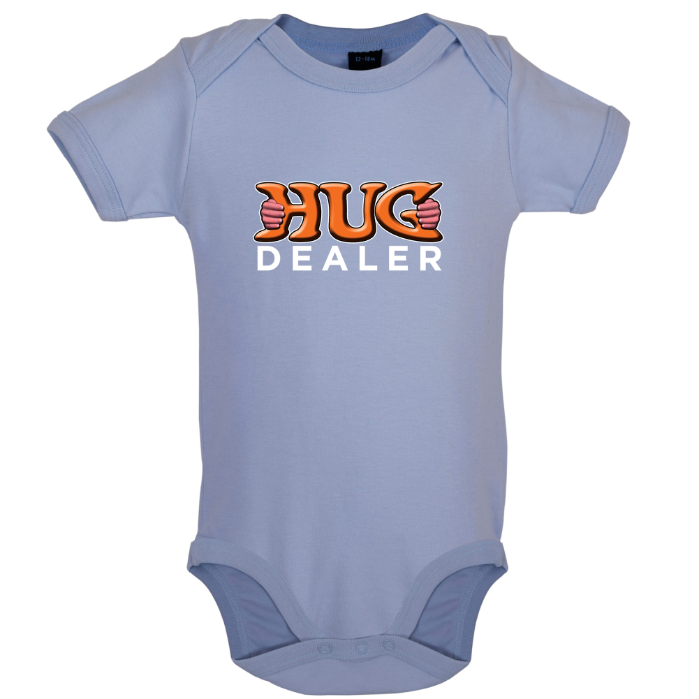 Hug Dealer Baby T Shirt