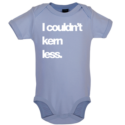 Couldn't Kern Less Baby T Shirt
