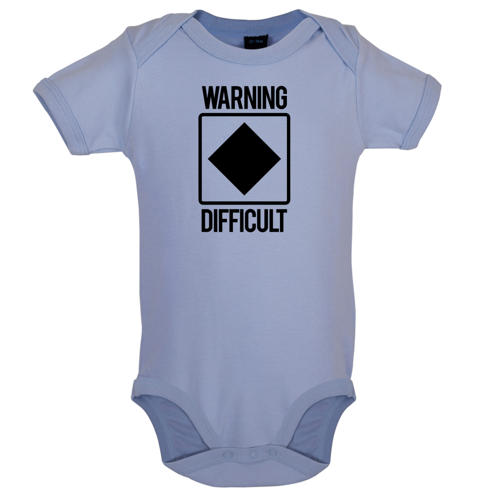Warning Difficult Baby T Shirt