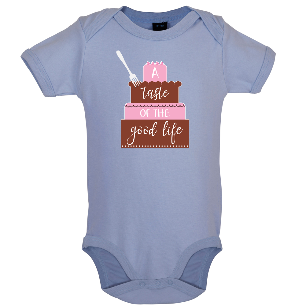 Taste The Good Life Baby T Shirt