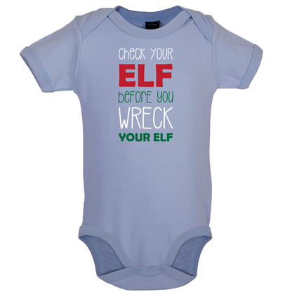 Check Your Elf, Wreck Your Elf Baby T Shirt