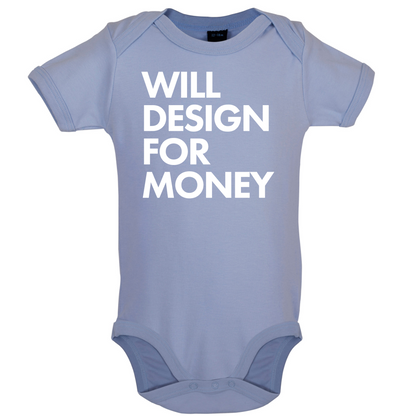 Will Design For Free Baby T Shirt