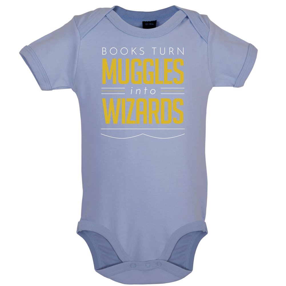 Books Turn Muggles Into Wizzards Baby T Shirt