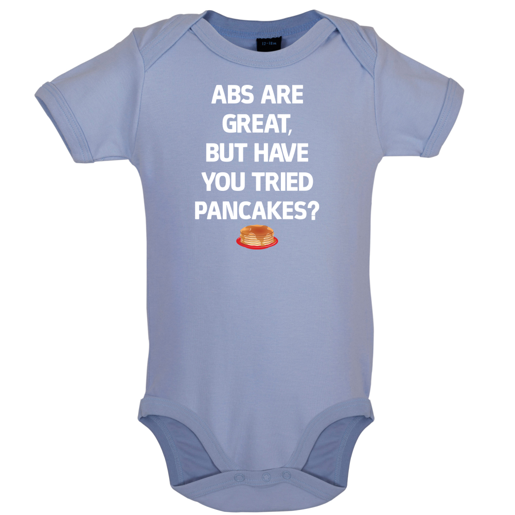 Abs Are Great, Pancakes Baby T Shirt