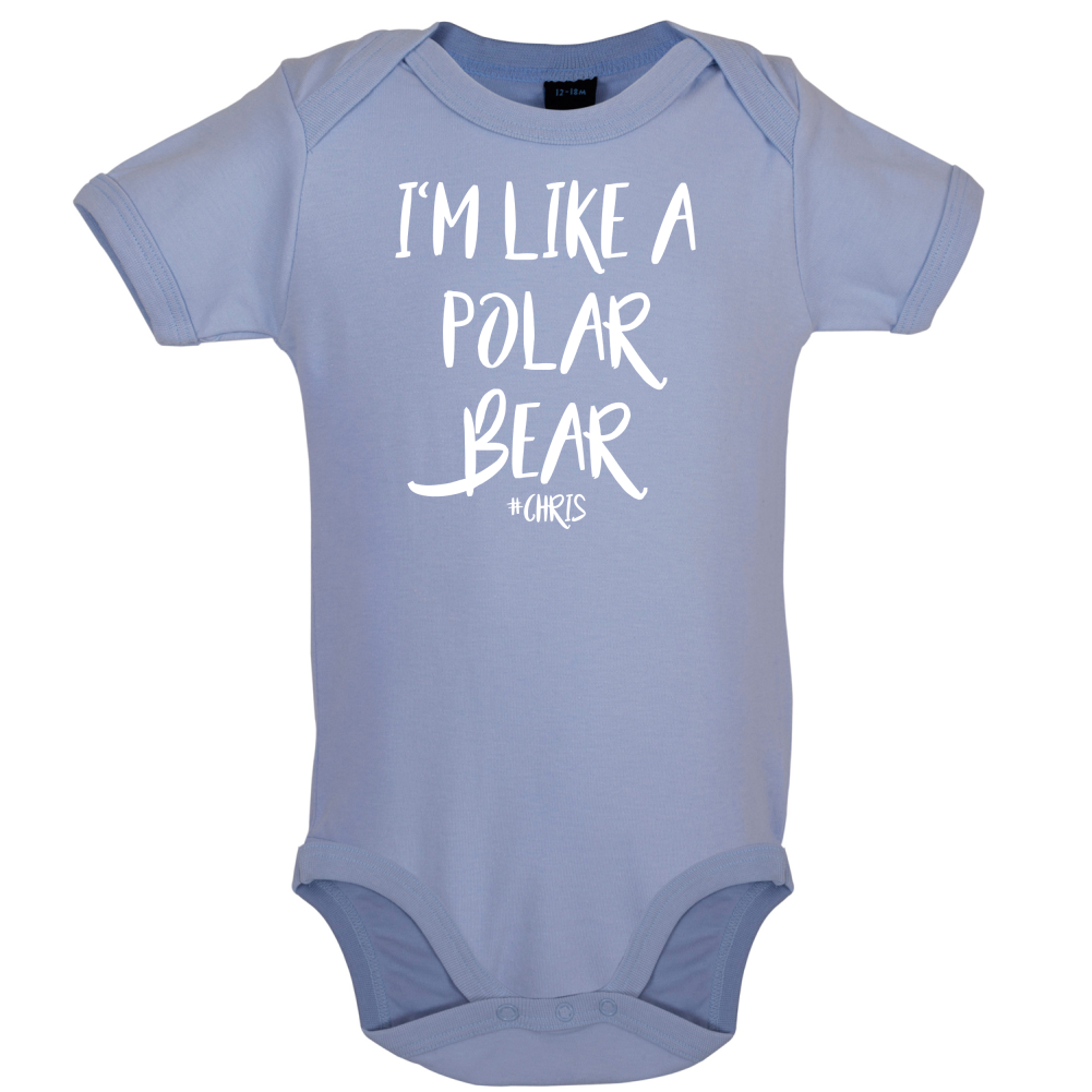 I'm Like A Polar Bear Baby T Shirt