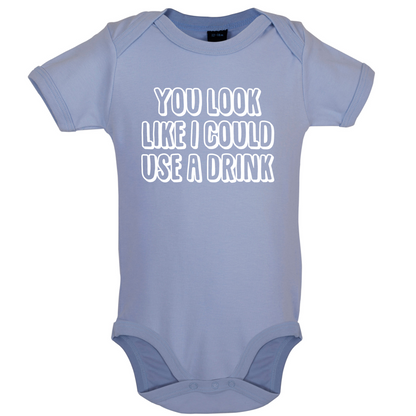 You Look Like I Could Usa A Drink Baby T Shirt