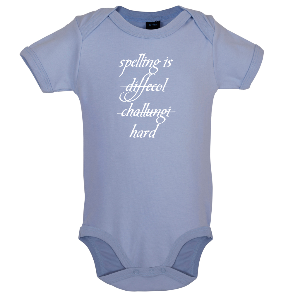 Spelling Is Hard Baby T Shirt