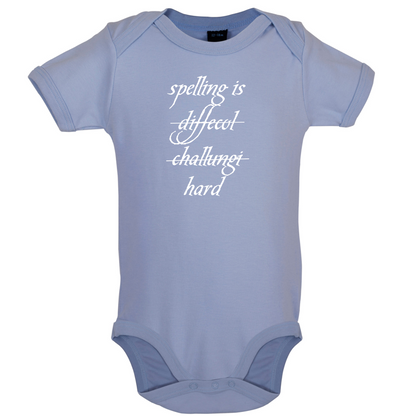 Spelling Is Hard Baby T Shirt
