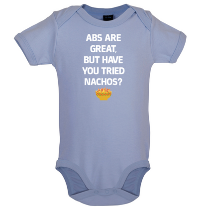 Abs Are Great, Nacho's Baby T Shirt